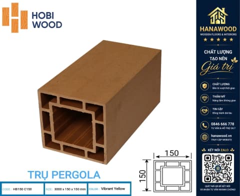 Lam Trụ Pergola Gỗ Nhựa Ngoài Trời Hobiwood HB150C150 Màu Vibrant Yellow chịu nắng mưa tuyệt đối